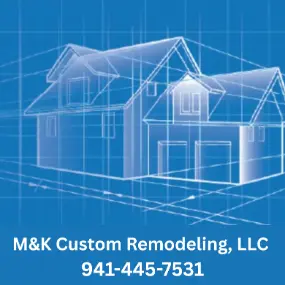 M& K Custom Remodeling